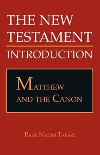 Matthew and the Canon