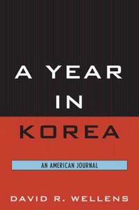 A Year in Korea