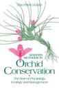 Modern Methods in Orchid Conservation