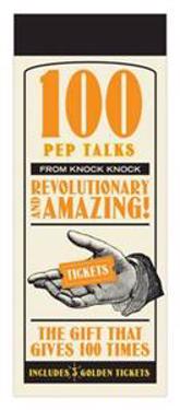 100 Tickets: Pep Talks