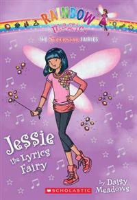 Superstar Fairies #1: Jessie the Lyrics Fairy: A Rainbow Magic Book