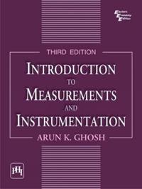 Introduction to Measurements and Instrumentation