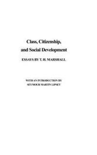 Class Citizenship and Social Development