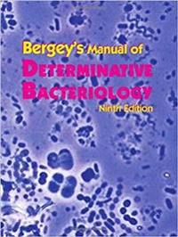 Bergey's Manual of Determinative Bacteriology