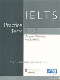 Practice Tests Plus IELTS 3 without Key with Multi-ROM and Audio CD Pack