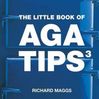 The Little Book of Aga Tips 3