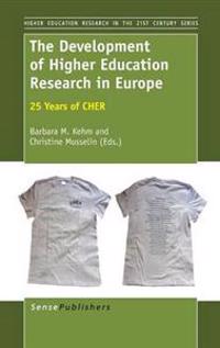 The Development of Higher Education Research in Europe