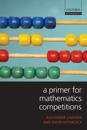 A Primer for Mathematics Competitions