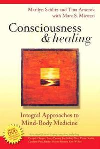Consciousness And Healing