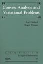 Convex Analysis and Variational Problems