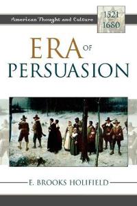 Era Of Persuasion