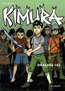 Kimura - Dragens vej