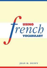 Using French vocabulary