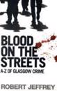 Blood on the Streets