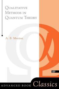 Qualitative Methods In Quantum Theory