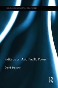 India As an Asia Pacific Power