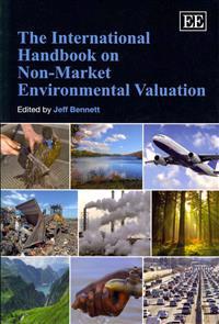 The International Handbook on Non-Market Environmental Valuation