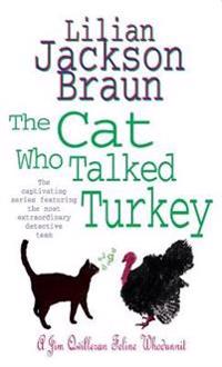 The Cat Who Talked Turkey (The Cat Who... Mysteries, Book 26)