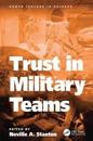 Trust in Military Teams
