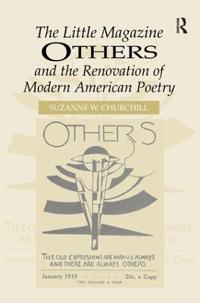 The Little Magazine Others and the Renovation of American Poetry