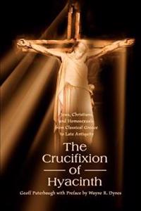 The Crucifixion of Hyacinth