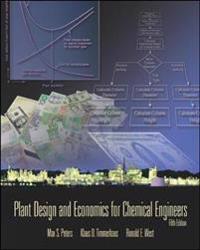 Plant Design and Economics for Chemical Engineers
