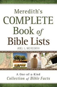 Meredith's Complete Book of Bible Lists