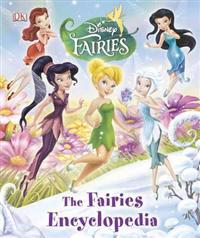 Disney Fairies: The Fairies Encyclopedia