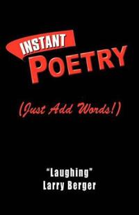 Instant Poetry (Just Add Words!)