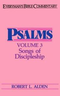 Psalms Volume 3- Everyman's Bible Commentary: Songs of Discipleship