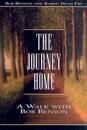 Journey Home: A Walk with Bob Benson